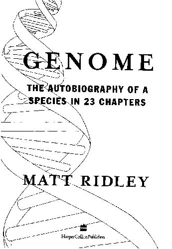 خرید و دانلود نسخه کامل کتاب Genome The Autobiography of a Species in 23 Chapters_68e7265691dc6.jpeg خرید و دانلود نسخه کامل کتاب Genome The Autobiography of a Species in 23 Chapters