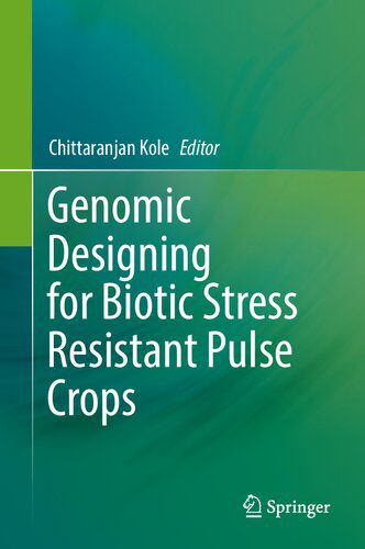 خرید و دانلود نسخه کامل کتاب Genomic Designing for Biotic Stress Resistant Pulse Crops_68e9907d59913.jpeg خرید و دانلود نسخه کامل کتاب Genomic Designing for Biotic Stress Resistant Pulse Crops