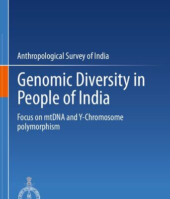خرید و دانلود نسخه کامل کتاب Genomic Diversity in People of India: Focus on mtDNA and Y-Chromosome polymorphism