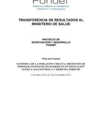 خرید و دانلود نسخه کامل کتاب Genómica de la población chilena: obtención de perfiles genéticos necesarios en investigación clínica, salud pública y medicina forense