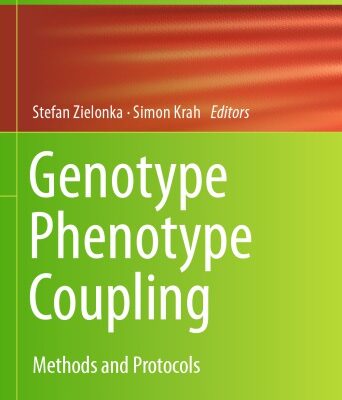 خرید و دانلود نسخه کامل کتاب Genotype Phenotype Coupling. Methods and Protocols