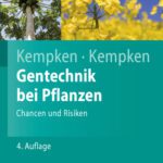 خرید و دانلود نسخه کامل کتاب Gentechnik bei Pflanzen: Chancen und Risiken