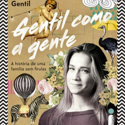 خرید و دانلود نسخه کامل کتاب Gentil como a gente