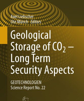 خرید و دانلود نسخه کامل کتاب Geological Storage of CO2 – Long Term Security Aspects: GEOTECHNOLOGIEN Science Report No. 22