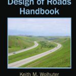 خرید و دانلود نسخه کامل کتاب Geometric Design of Roads Handbook
