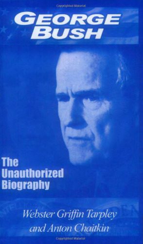 خرید و دانلود نسخه کامل کتاب George Bush: The Unauthorized Biography_68e447c889255.jpeg خرید و دانلود نسخه کامل کتاب George Bush: The Unauthorized Biography
