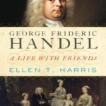 خرید و دانلود نسخه کامل کتاب George Frideric Handel: A Life with Friends