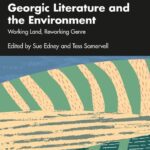 خرید و دانلود نسخه کامل کتاب Georgic Literature and the Environment: Working Land, Reworking Genre