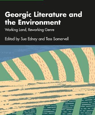خرید و دانلود نسخه کامل کتاب Georgic Literature and the Environment: Working Land, Reworking Genre
