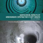 خرید و دانلود نسخه کامل کتاب Geotechnical Aspects of Underground Construction in Soft Ground: Proceedings of the Tenth International Symposium on Geotechnical Aspects … Cambridge, United Kingdom, 27-29 June 2022