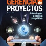 خرید و دانلود نسخه کامل کتاب Gerencia de proyectos: cómo lograr la ventaja competitiva