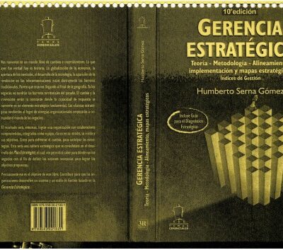 خرید و دانلود نسخه کامل کتاب Gerencia estratégica, teoría, metodología, alineamiento, implementación y mapas estratégico, índices de gestión