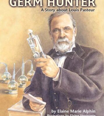 خرید و دانلود نسخه کامل کتاب Germ Hunter: A Story About Louis Pasteur (Creative Minds Biography)