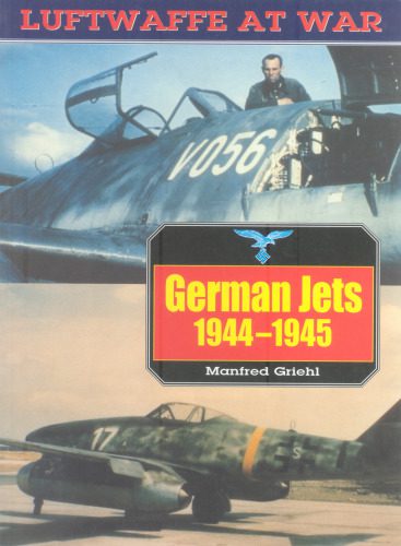 خرید و دانلود نسخه کامل کتاب German jets, 1944-1945_68f038761c31d.jpeg خرید و دانلود نسخه کامل کتاب German jets, 1944-1945