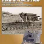 خرید و دانلود نسخه کامل کتاب German Self-propelled artillery Self Propelled Artillery Antitank And Antiaircraft Guns