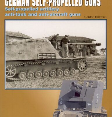 خرید و دانلود نسخه کامل کتاب German Self-propelled artillery Self Propelled Artillery Antitank And Antiaircraft Guns