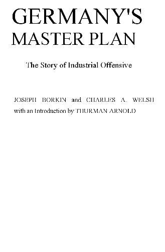 خرید و دانلود نسخه کامل کتاب Germany’s Master Plan – The Story of an Industrial Offensive_68e1183adbc0d.jpeg خرید و دانلود نسخه کامل کتاب Germany’s Master Plan – The Story of an Industrial Offensive