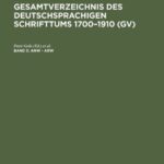 خرید و دانلود نسخه کامل کتاب Gesamtverzeichnis des deutschsprachigen Schrifttums: 5: Anw – Arw