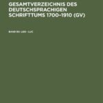 خرید و دانلود نسخه کامل کتاب Gesamtverzeichnis des deutschsprachigen Schrifttums: 90: Lod – Luc