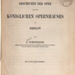 خرید و دانلود نسخه کامل کتاب Geschichte der Oper und des Königlichen Opernhauses in Berlin
