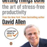 خرید و دانلود نسخه کامل کتاب Getting Things Done: The Art of Stress-Free Productivity
