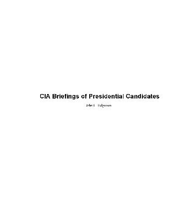 خرید و دانلود نسخه کامل کتاب Getting to Know the President: CIA Briefings of Presidential Candidates 1952-1992