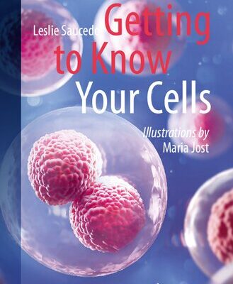 خرید و دانلود نسخه کامل کتاب Getting to Know Your Cells