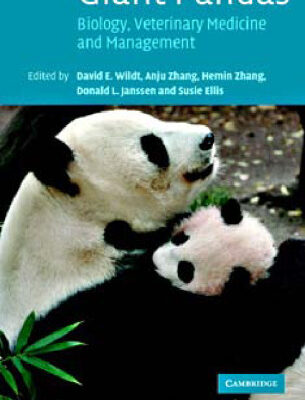 خرید و دانلود نسخه کامل کتاب Giant Pandas: Biology, Veterinary Medicine and Management