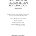 خرید و دانلود نسخه کامل کتاب Global Challenges and Directions for Agricultural Biotechnology: Workshop Report