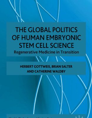 خرید و دانلود نسخه کامل کتاب Global Politics of Human Embryonic Stem Cell Science