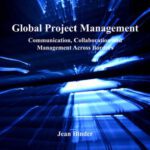 خرید و دانلود نسخه کامل کتاب Global Project Management: Communication, Collaboration and Management Across Borders