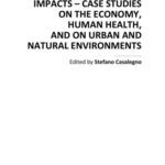 خرید و دانلود نسخه کامل کتاب Global Warming Impacts – Case Studies on the Economy, Human Health, and on Urban and Natural Environments