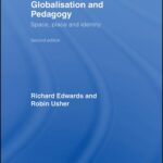 خرید و دانلود نسخه کامل کتاب Globalisation and Pedagogy: Space, Place and Identity, 2nd edition