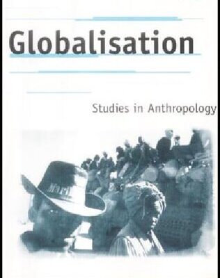 خرید و دانلود نسخه کامل کتاب GLOBALISATION:Studies in Anthropology