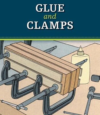 خرید و دانلود نسخه کامل کتاب Glue and Clamps. The Missing Shop Manual