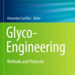 خرید و دانلود نسخه کامل کتاب Glyco-Engineering: Methods and Protocols