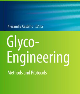 خرید و دانلود نسخه کامل کتاب Glyco-Engineering: Methods and Protocols