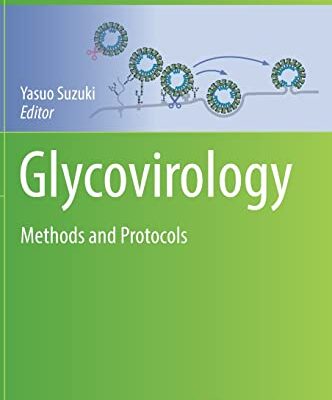 خرید و دانلود نسخه کامل کتاب Glycovirology: Methods and Protocols