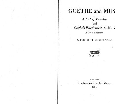 خرید و دانلود نسخه کامل کتاب Goethe and Music: A List of Parodies; and Goethe’s Relationship to Music: A List of References