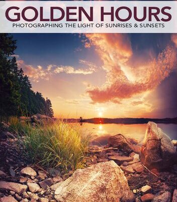 خرید و دانلود نسخه کامل کتاب Golden Hours: Photographing the Light of Sunrises & Sunsets