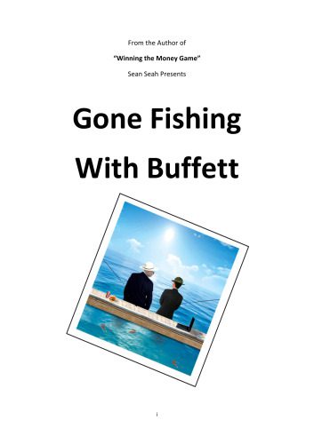 خرید و دانلود نسخه کامل کتاب Gone Fishing with Buffett: A Young Man Learns Value Investing from a Mysterious Old Man_68de517e08d92.jpeg خرید و دانلود نسخه کامل کتاب Gone Fishing with Buffett: A Young Man Learns Value Investing from a Mysterious Old Man