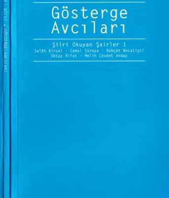 خرید و دانلود نسخه کامل کتاب Gösterge Avcıları, Şiiri Okuyan Şairler 1