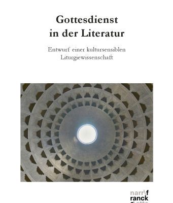 خرید و دانلود نسخه کامل کتاب Gottesdienst in der Literatur : Entwurf einer kultursensiblen Liturgiewissenschaft
