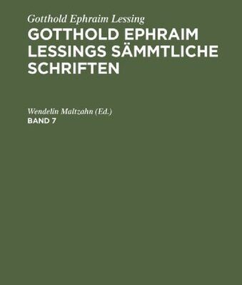خرید و دانلود نسخه کامل کتاب Gotthold Ephraim Lessings sämmtliche Schriften: Band 7