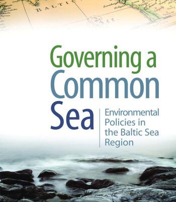 خرید و دانلود نسخه کامل کتاب Governing a Common Sea: Environmental Policies in the Baltic Sea Region