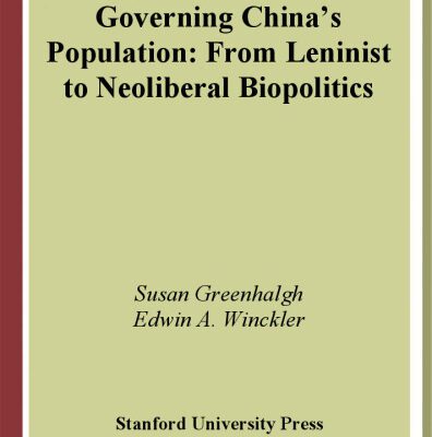 خرید و دانلود نسخه کامل کتاب Governing China’s Population: From Leninist to Neoliberal Biopolitics