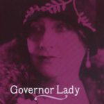 خرید و دانلود نسخه کامل کتاب Governor Lady: The Life and Times of Nellie Tayloe Ross (Missouri Biography)