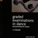 خرید و دانلود نسخه کامل کتاب Graded Examination in Dance & Presentation Classes (grade 8)