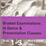 خرید و دانلود نسخه کامل کتاب Graded Examination in Dance & Presentation Classes (grade 1-3)
