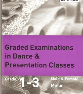 خرید و دانلود نسخه کامل کتاب Graded Examination in Dance & Presentation Classes (grade 1-3)